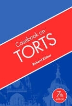 Casebook on Torts - Richard Kidner