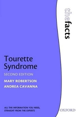 Tourette Syndrome - Mary Robertson, Andrea Cavanna