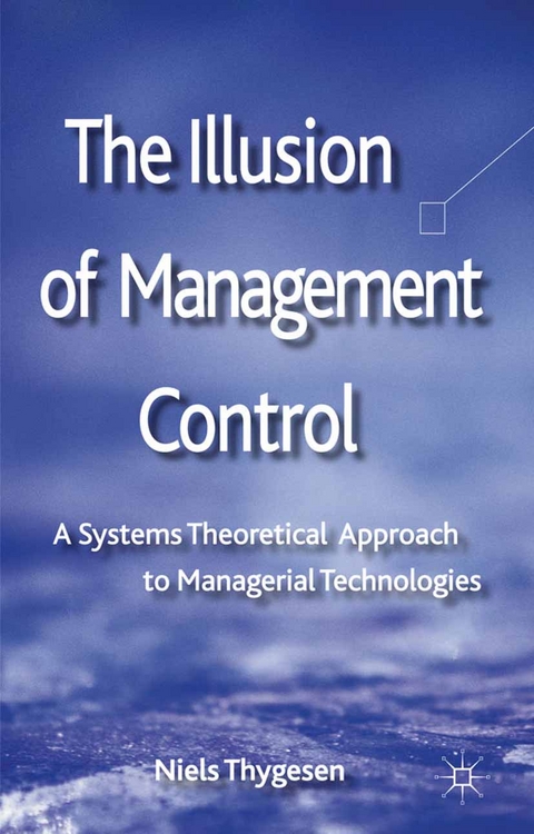 The Illusion of Management Control - 