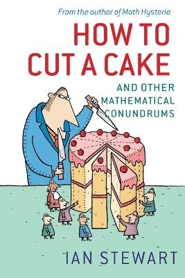 How to Cut a Cake - Ian Stewart