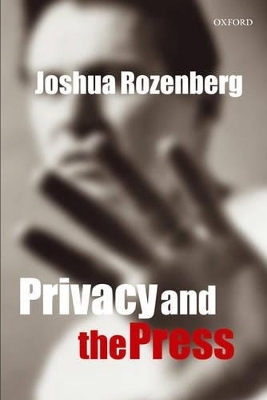 Privacy and the Press - Joshua Rozenberg