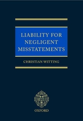 Liability for Negligent Misstatements - Christian Witting