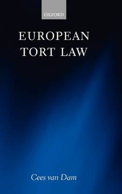 European Tort Law - Cees Van Dam