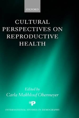 Cultural Perspectives on Reproductive Health - 