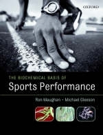 The Biochemical Basis of Sports Performance - Michael Gleeson, Ronald J. Maughan