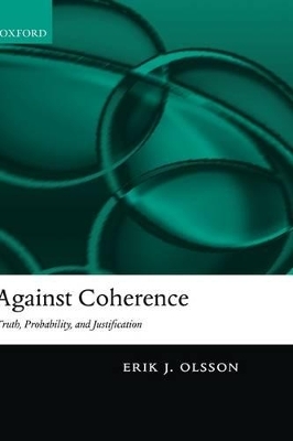 Against Coherence - Erik J. Olsson