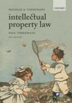 Holyoak and Torremans Intellectual Property Law - Paul Torremans