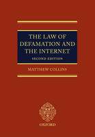 The Law of Defamation and the Internet - Matthew Collins