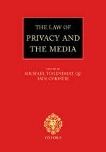 The Law of Privacy and the Media - Sir Michael Tugendhat