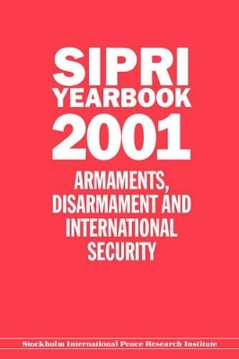 SIPRI Yearbook 2001 -  Stockholm International Peace Research Institute