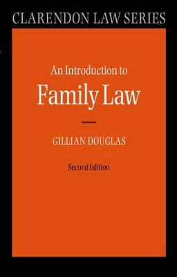 An Introduction to Family Law - Gillian Douglas