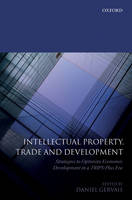 Intellectual Property, Trade and Development - 