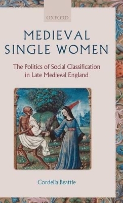 Medieval Single Women - Cordelia Beattie