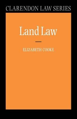 Land Law - Elizabeth Cooke