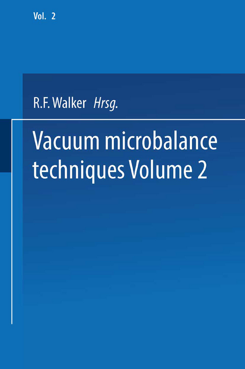 Vacuum Microbalance Techniques - R. F. Walker