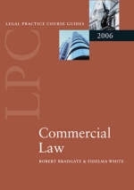 LPC Commercial Law 2006 - Robert Bradgate