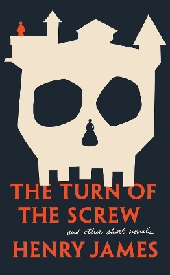 The Turn Of The Screw - Henry James