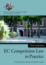 European Community Competition Law in Practice -  Inns of Court School of Law