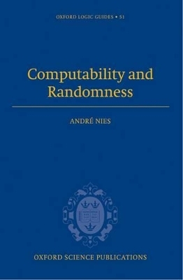 Computability and Randomness - André Nies