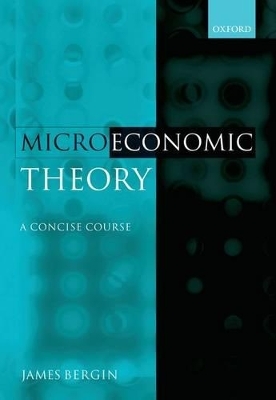 Microeconomic Theory - James Bergin