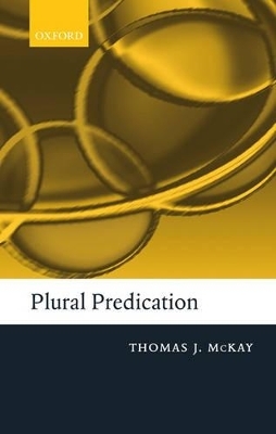 Plural Predication - Thomas McKay