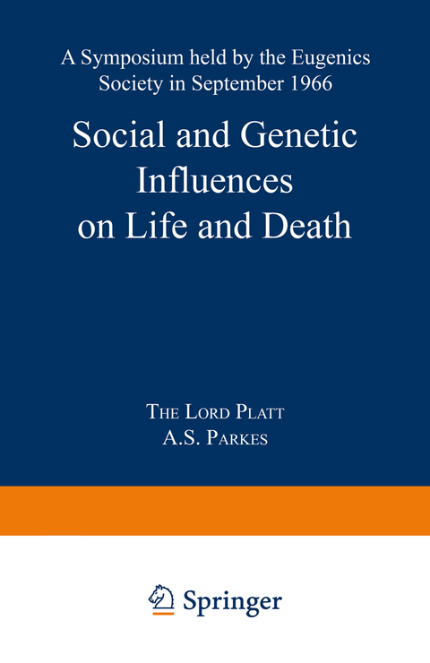 Social and Genetic Influences on Life and Death - Robert Platt