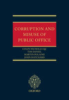 Corruption and Misuse of Public Office - Colin Nicholls, John Hatchard, Martin Polaine, Timothy Daniel