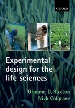 Experimental Design for the Life Sciences - Graeme D. Ruxton