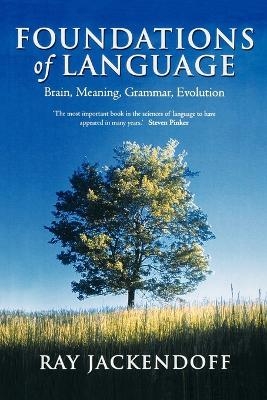 Foundations of Language - Ray Jackendoff