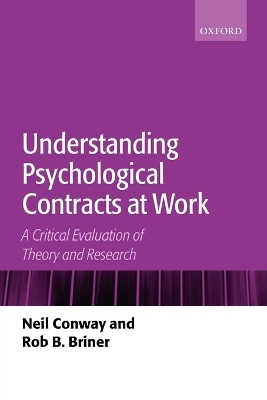 Understanding Psychological Contracts at Work - Neil Conway, Rob B. Briner