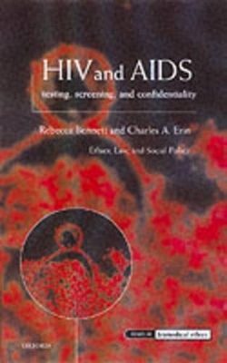 HIV and AIDS, Testing, Screening, and Confidentiality - 