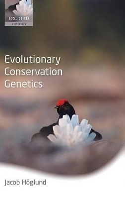 Evolutionary Conservation Genetics - Jacob Höglund