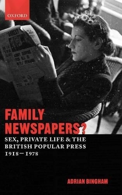 Family Newspapers? - Adrian Bingham