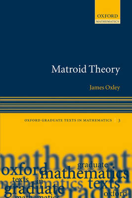 Matroid Theory - James G. Oxley