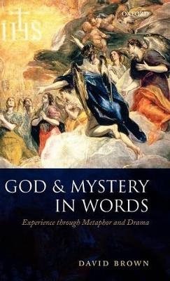 God and Mystery in Words - David Brown