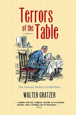 Terrors of the Table - Walter Gratzer