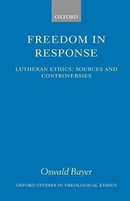 Freedom in Response - Oswald Bayer