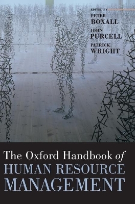 The Oxford Handbook of Human Resource Management - 