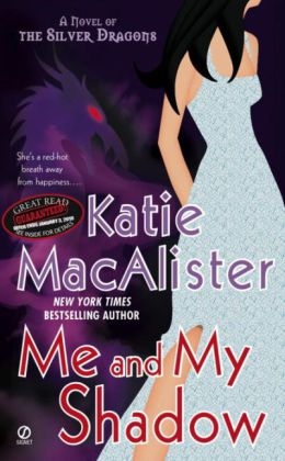 Me and My Shadow - Katie MacAlister