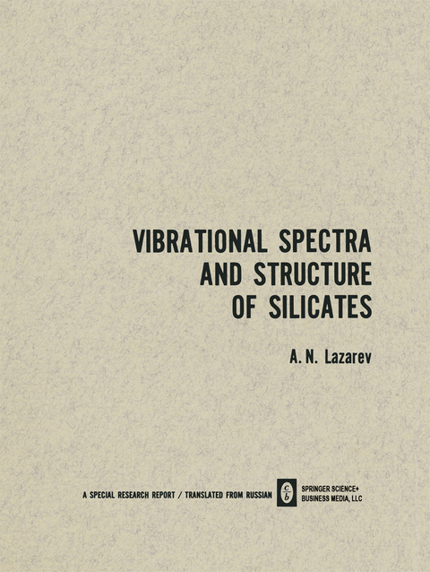 Vibrational Spectra and Structure of Silicates - A. N. Lazarev