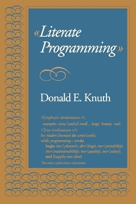 Literate Programming - Donald E. Knuth