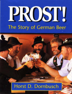 Prost! - Horst D. Dornbusch