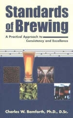 Standards of Brewing - Charles W. Bamforth