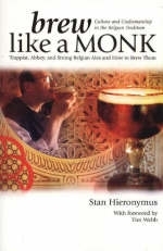 Brew Like a Monk - Stan Hieronymus