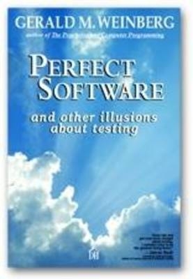 Perfect Software - Gerald M. Weinberg