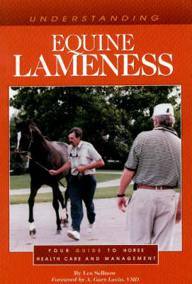 Understanding Equine Lameness - Les Sellnow