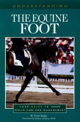 Understanding the Equine Foot - Fran Jurga