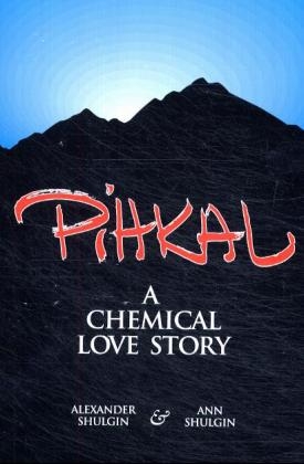 Pihkal - Alexander T. Shulgin, Ann Shulgin