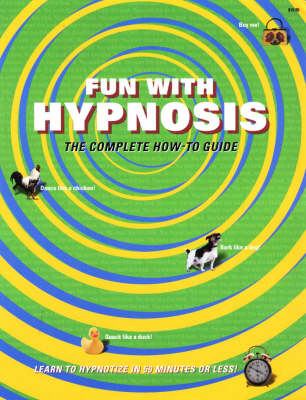 Fun with Hypnosis - Professor Svengali