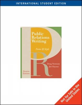 Public Relations Writing - Doug Newsom, Jim Haynes